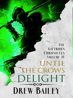 cover image of Until the Crows Delight